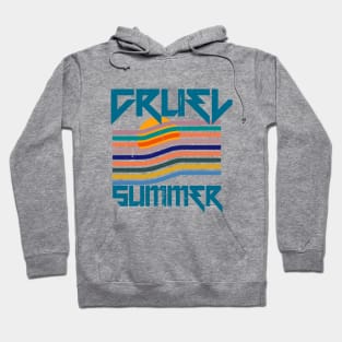 Cruel Summer Hoodie